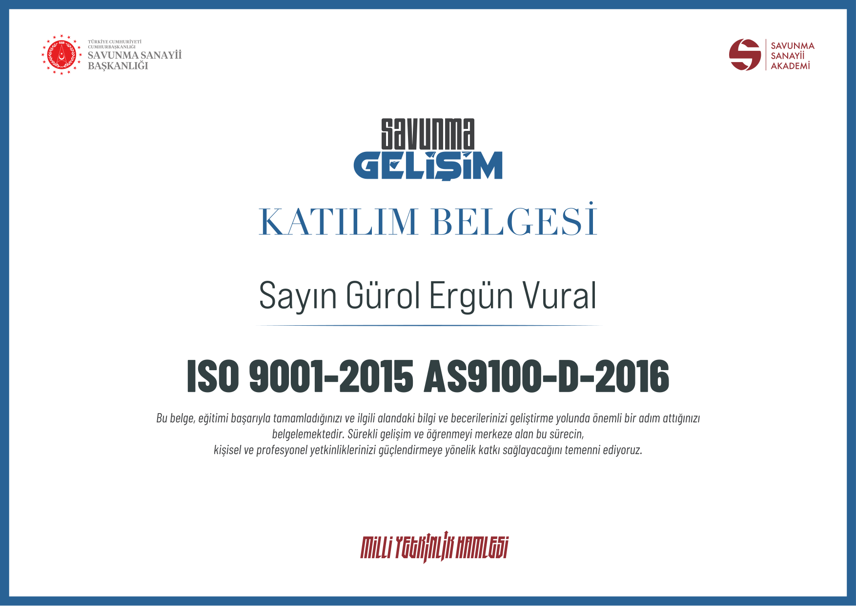 Gürol Ergün Vural - ISO 9001-2015 AS9100-D-2016 Sertifikası