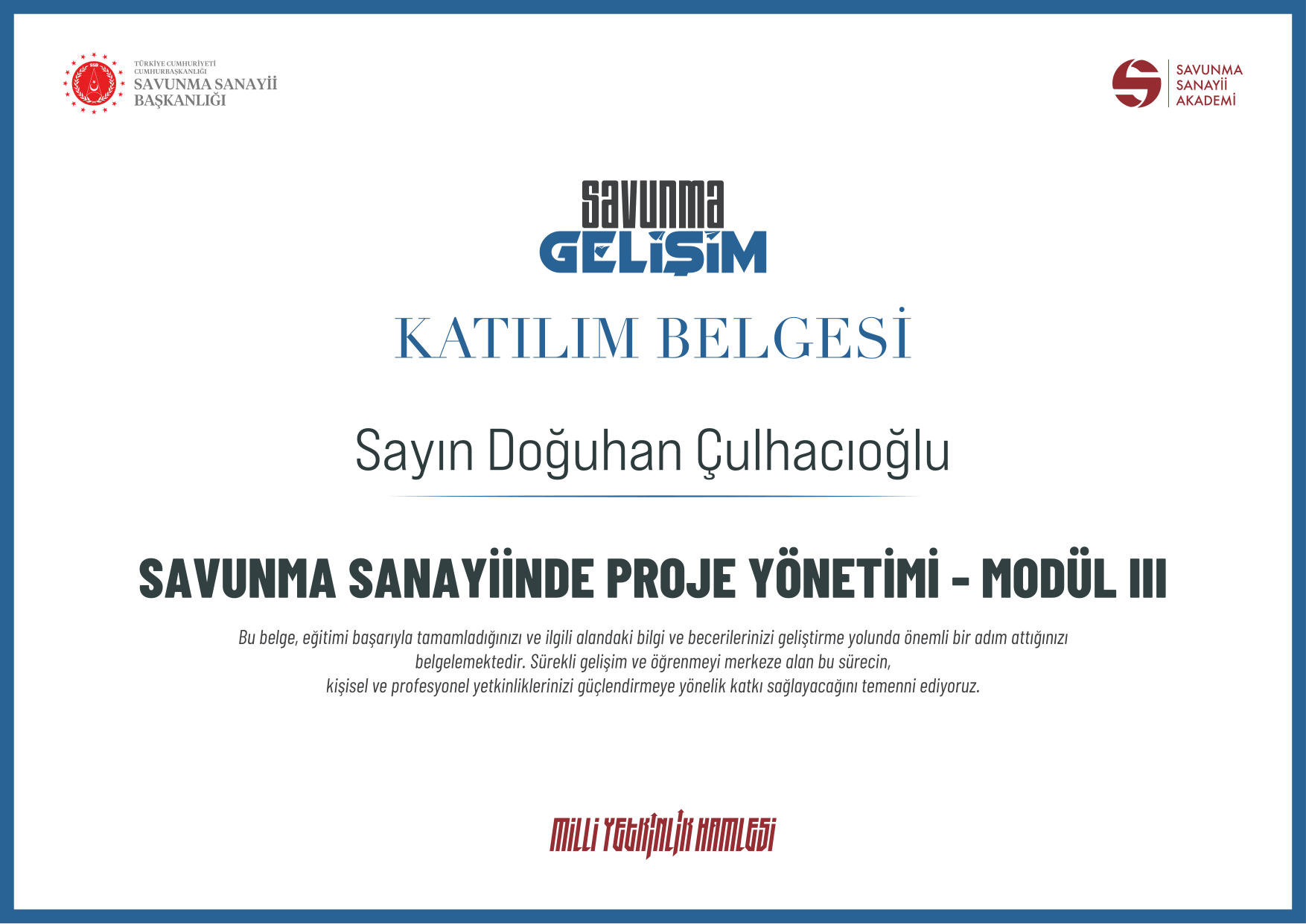 Doğuhan Çulhacıoğlu - Savunma Sanayiinde Proje Yönetimi - Modül III Sertifikası